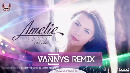 (2012) Amelie - Esta Noche (mas y Mas) * Ремикс *