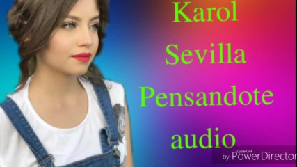 Karol Sevilla Pensandote audio