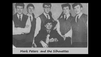 Mark Peters & The Silhouettes - Don't Cry For Me