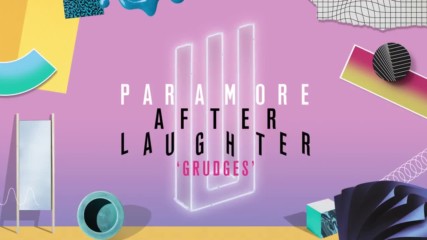 Paramore - Grudges (audio)