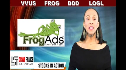 (vvus, Logl, Ddd, Frog) Crwenewswire Stocks In Action