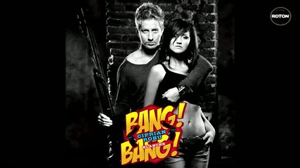 Ciprian Robu feat. Blanche - Bang Bang - teaser