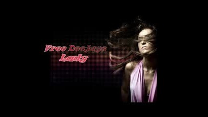Free Deejays - Lady ( New Song 2010)