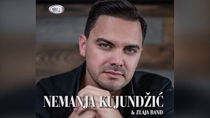 Nemanja Kujundzic - Ostani (hq) (bg sub)