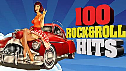 Best Classic Rock And Roll Of All Time - Top 100 Greatest Rock n Roll Collection