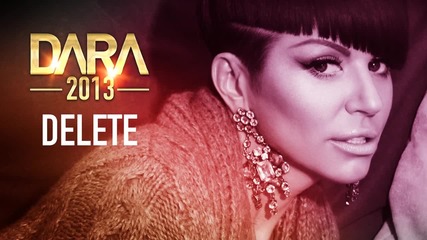 New!!! Dara Bubamara 2013 - Delete