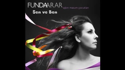 Funda Arar - Sen ve Ben (2011)