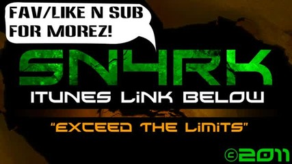 Exceed the Limits - Sn4rk
