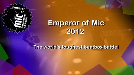 Skiller Showcase Emperor of Mic 2012 Beatboxing