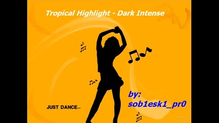 [ Progressive ™ ] Tropical Highlight - Dark Intense
