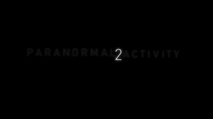 Paranormal Activity 2 Trailer 