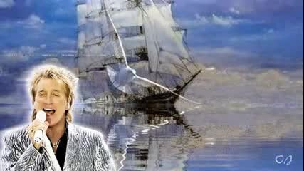 Rod Stewart - Sailing - ( with lyrics )