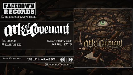 Ark of the Covenant - Self Harvest