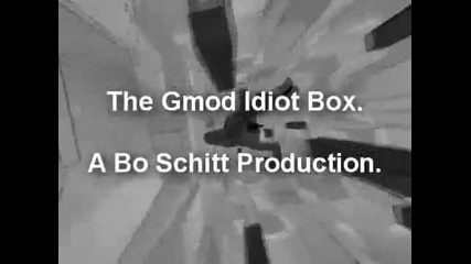The Gmod Idiot Box Episode 1 