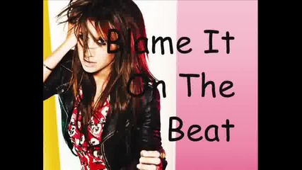 Ashley Tisdale - Blame It On The Beat Full Song