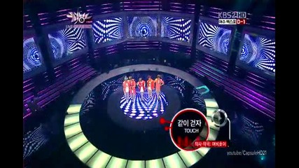 [live Hd 720p] 120511 - Touch - Let s walk together - Music Bank