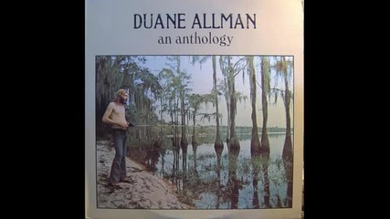 Duane Allman & Boz Scaggs - Loan Me A Dime / Studio Version