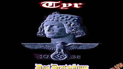 Tyr - Das Deutschtum