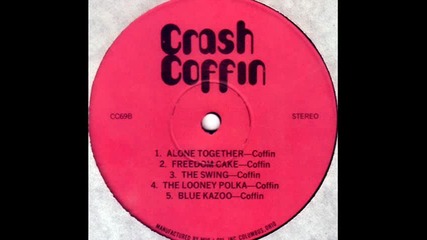 Crash Coffin - God Loves The Loser - 1974