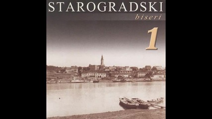 Starogradske pesme - Sajka - Dobro jutro moj bekrijo - (Audio 2007)