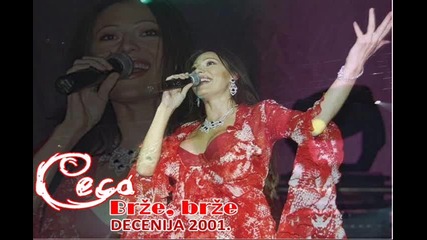 Ceca - Brze, brze
