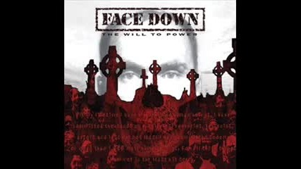Face Down - War Hog (the Will to Power 2005)