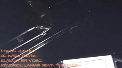 Kendrick Lamar feat. Game - Poetic Justice (dj Nabz)