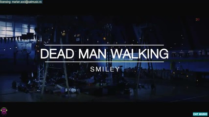 Smiley - Dead Man Walking ( Официално Видео + Превод Vbox7
