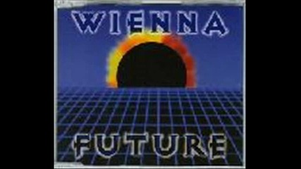 Wienna - Future (war Edit)