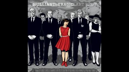 Art Brut - Clever Clever Jazz