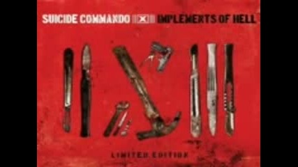Suicide Commando - Until we die
