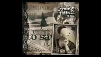 Sopor Aeternus - A Strange Thing to Say - Full Album 2010