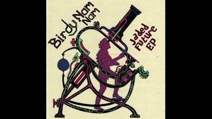 Дъбстеп!!!birdy Nam Nam - Goin In
