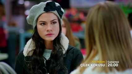 Аромат на ягоди * Çilek Kokusu 21.еп 2.трейлър