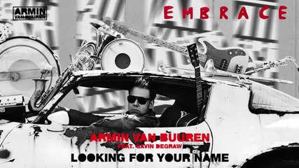 Armin van Buuren feat. Gavin Degraw - Looking For Your Name