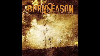Burn Season - Falling
