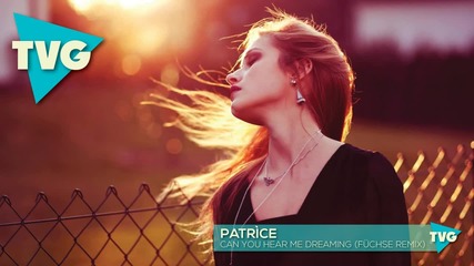 Patrìce - Can You Hear Me Dreaming