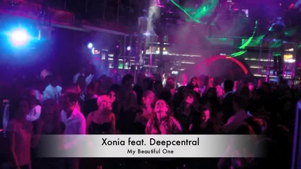 Xonia feat Deepcentral - My Beautiful One 