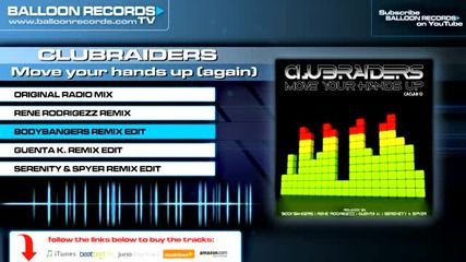 Clubraiders - Move Your Hands Up (again) (bodybangers Remix)