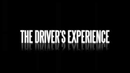 The Driver s Experience - Coming Soon