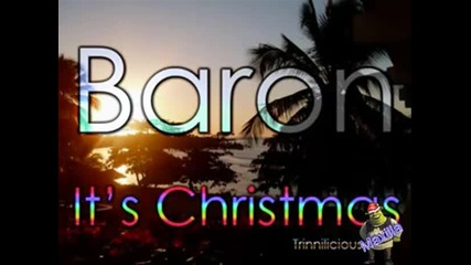 Baron - Its Christmas 