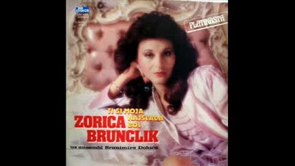 Zorica Brunclik - Imam Ludu Zelju