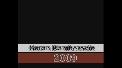 Goran Kamberovic - 2009 - 07 - Ladj Nanetut