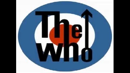 The Who - Digitally Remastered - Tommy Can You Hear Me 