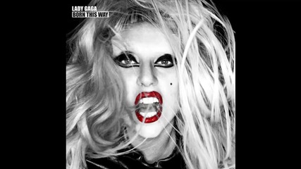 Lady Gaga - Bad Kids [ Audio ] H Q
