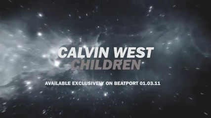 Preview! Calvin West - Children