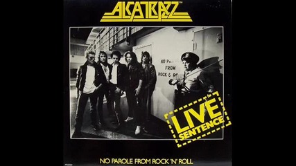 Alcatrazz - Since You Been Gone (live)