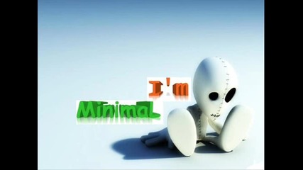 .. Minimal .. 