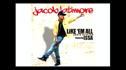 Jacob Latimore feat. Issa - Like 'em All