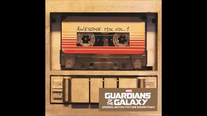Guardians of the Galaxy - Awesome Mix, Vol. 1 - Full Soundtrack